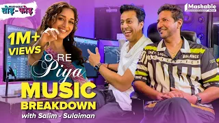 O RE PIYA Music Breakdown with Salim-Sulaiman | Rahat Fateh Ali Khan | Mashable Todd-Fodd | EP04