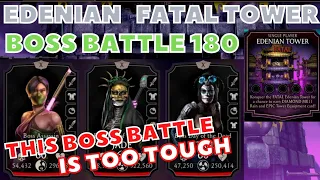 MK mobile: Edenian Fatal tower Boss battle 180