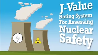 J-Value Rating Service For Assessing Nuclear Safety Systems with Prof Philip Thomas