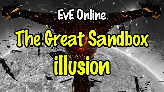 EvE Online: The Great Sandbox Illusion
