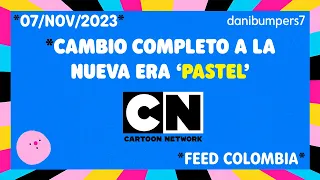 Cartoon Network LA | Cambio completo de la era ''Reimagina tu Mundo'' a ''Pastel'' | 07/11/2023