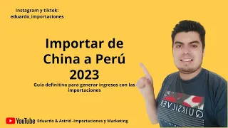 Importar de china a Perú 2023 - Alibaba / Poco Capital