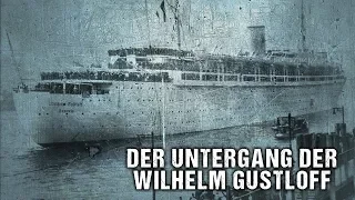 Der tragische Untergang der Wilhelm Gustloff [PLW History #02]