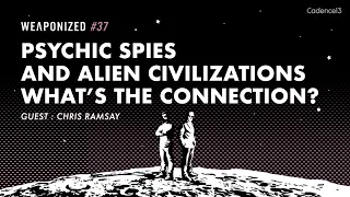 WEAPONIZED : EP #37 : Psychic Spies & Alien Civilizations - What’s The Connection?