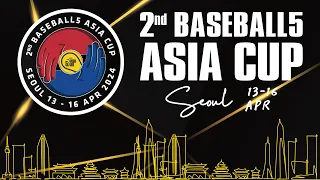 Day 2 - Afternoon games | 2nd Baseball5 Asia Cup - World Cup Qualifiers 2024