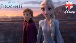 FROZEN 2 | 2019 New Trailer | Official Disney UK