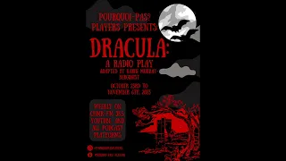 Dracula: A Radio Play, Episode One