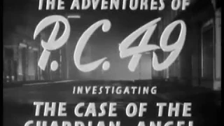 PC49 The Case Of The Guardian Angel [1949]