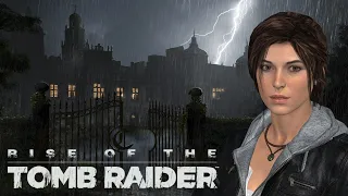 Rise of the Tomb Raider Blood Ties Игрофильм, Прохождение