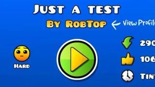 ROBTOPS NEW TEST LEVEL | Geometry Dash 2.1 : Just a test (New LDM Button Function)