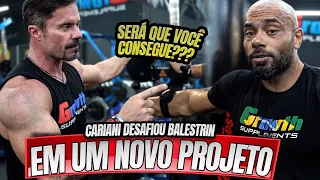 CARIANI DESAFIOU BALESTIRN EM UM NOVO PROJETO - O QUE SERÁ QUE ESTÁ POR VIR ???