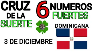 Cruz de la suerte y numeros ganadores para hoy 3 de Diciembre para República Dominicana