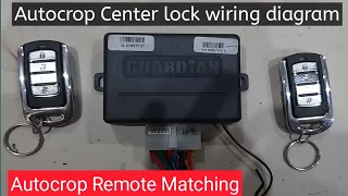 Autocop Center Locking Full Wiring Diagram And Remote Matching