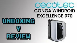 Cecotec Conga Windroid 970 | Robot Limpiacristales | Review
