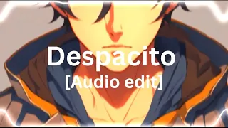 Despacito [audio edit] - louis fonsi | ft. daddy Yankee