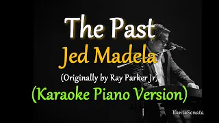 The Past (Jed Madela) - Karaoke Version