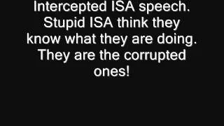 Intercepted ISA scum  speech