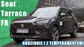 Seat Tarraco FR 2.0 TDI 200 KM 4Drive | Rodzinnie i z temperamentem !