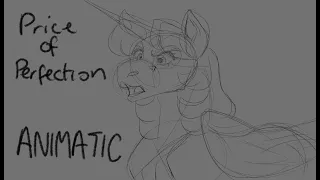 Price of Perfection (MLP ANIMATIC)