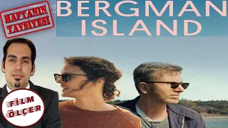 HAFTANIN TAVSİYESİ: BERGMAN ISLAND