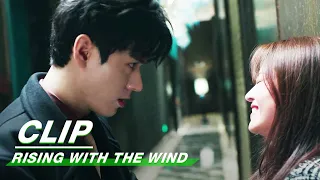 Xu Si Encounters Drunken Jiang Hu Occasionally | Rising With the Wind EP09 | 我要逆风去 | iQIYI