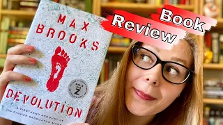 DEVOLUTION BY MAX BROOKS | Book Review