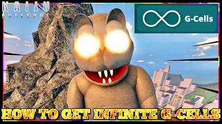 How To Get Infinite G-Cells For Free in Kaiju Universe