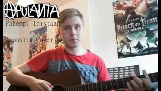 Apulanta - Pahempi Toistaan | Acoustic Cover // English lyrics in description