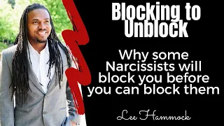 Some narcissists will block you first. blocking you first allows toxic people to feel in control