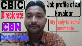 Job Profile of an Havaldar In CBN||#CBIC||Directorate||#Commissionerate||#CBN||@Mohit Garg Official