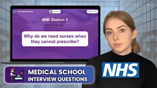 NHS Medicine Interview Questions | Medical School Interviews