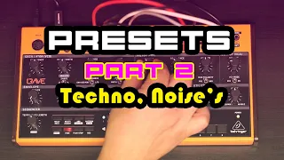 Behringer Crave - Sound PRESETS  PART 2- Techno, noise's