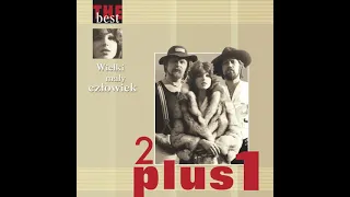 2 Plus 1 - Wielki Mały Człowiek (Ojciec Kraju)