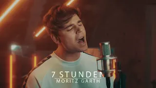 7 Stunden - Moritz Garth (LEA feat. Capital Bra Cover)