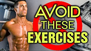 Top 10 Exercises to AVOID