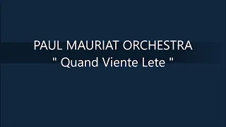 PAUL MAURIAT ORCHESTRA   Quand Viente Lete