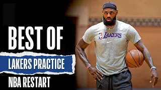 Best Of Lakers Practice - NBA Restart July 31 2020