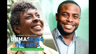 Unmasking the Arts: Episode 1- Helga Davis in Conversation with Clarinetist Anthony McGill