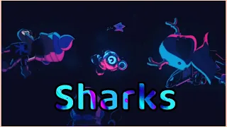 Brawl Stars - Sharks - (Imagine Dragons)
