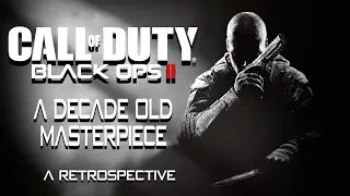 Call of Duty Black Ops II: A Decade Old Masterpiece (A Retrospective)