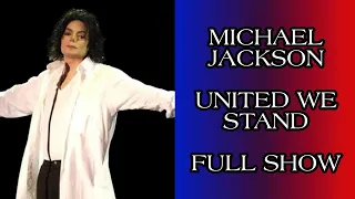 MICHAEL JACKSON - UNITED WE STAND 2001 - FULL SHOW AND AUDIO