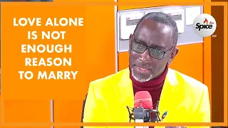 ROBERT BURALE: Love Is Not Enough Reason To Marry