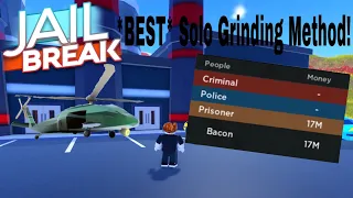 *BEST* Solo Grinding Method (300K EVERY HOUR!) February 2022 - Roblox Jailbreak