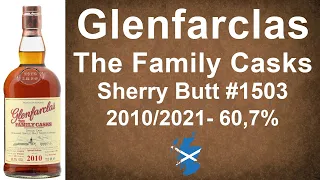 Glenfarclas The Family Casks 2010/2021 Sherry Butt #1503 with 60,7% Scotch Review by WhiskyJason