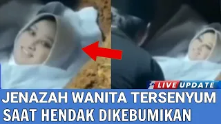 Merinding! Jenazah ini Tersenyum dan Berbau Harum Saat Hendak Dikebumikan, Pertanda Apakah ini..