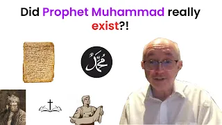 Did Prophet Muhammad really exist?- Paul Williams