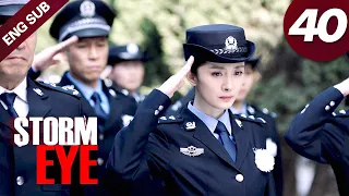 [ENG SUB] Storm Eye 40 (Yang Mi, Vin Zhang Binbin)