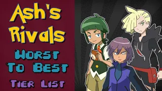All of Ash Ketchum's Rivals Ranked from Worst to Best