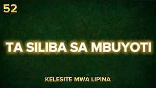 TA SILIBA SA MBUYOTI KAUFELA- COME THOU FOUNT OF EVERY BLESSING