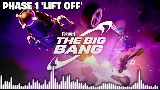 Fortnite The Big Bang Live Event Music Phase 1 - Lift Off